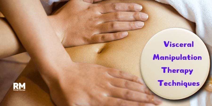 Visceral Manipulation Therapy Techniques Visceral Manipulation Therapy Techniques