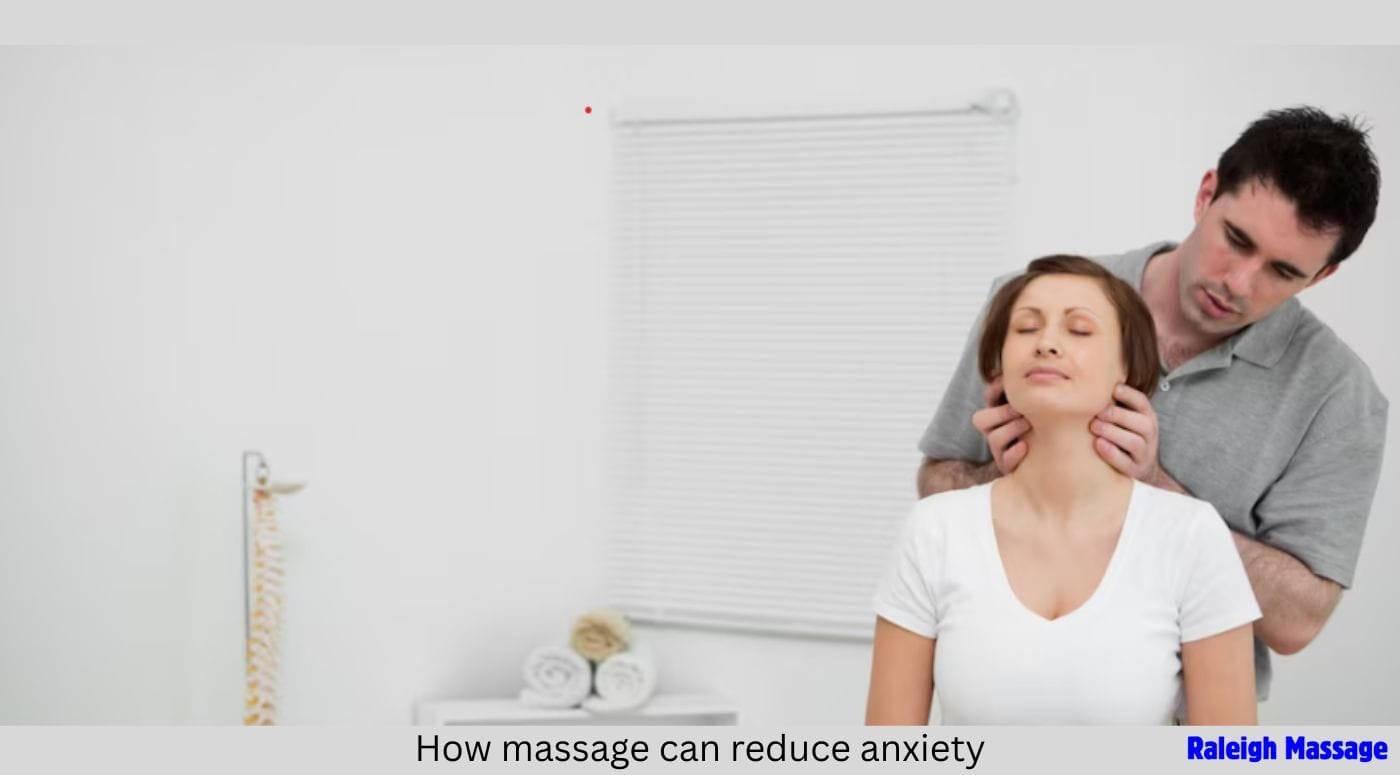 How massage can reduce anxiety