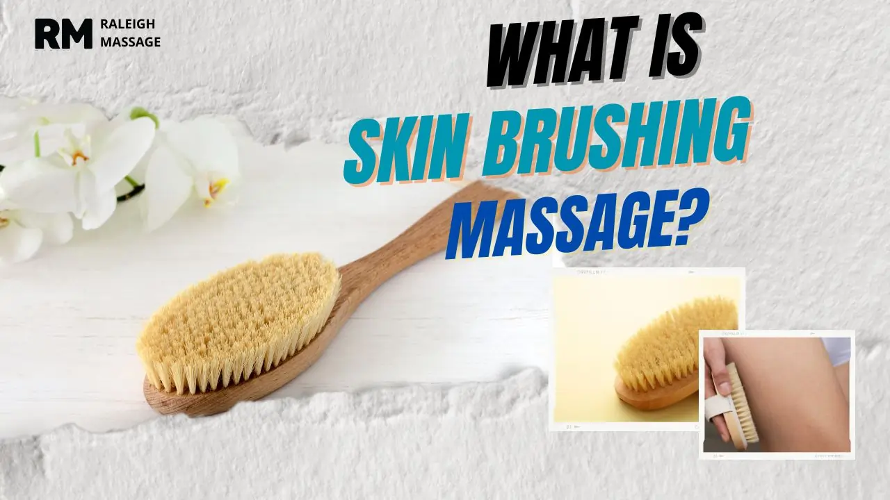What Is Skin Brushing Massage?