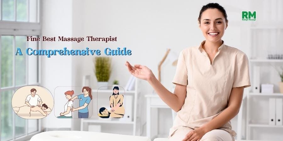fine the best massage therapists