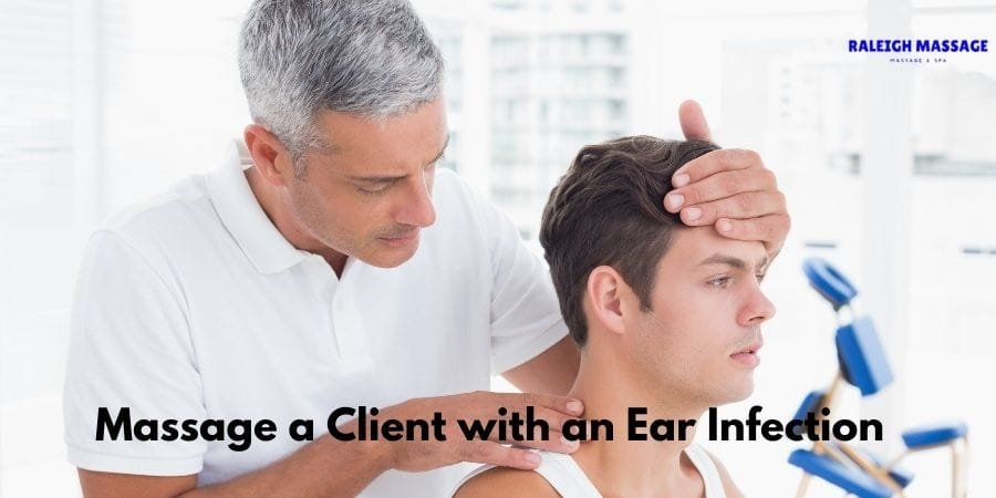 Ear Infections and Massage