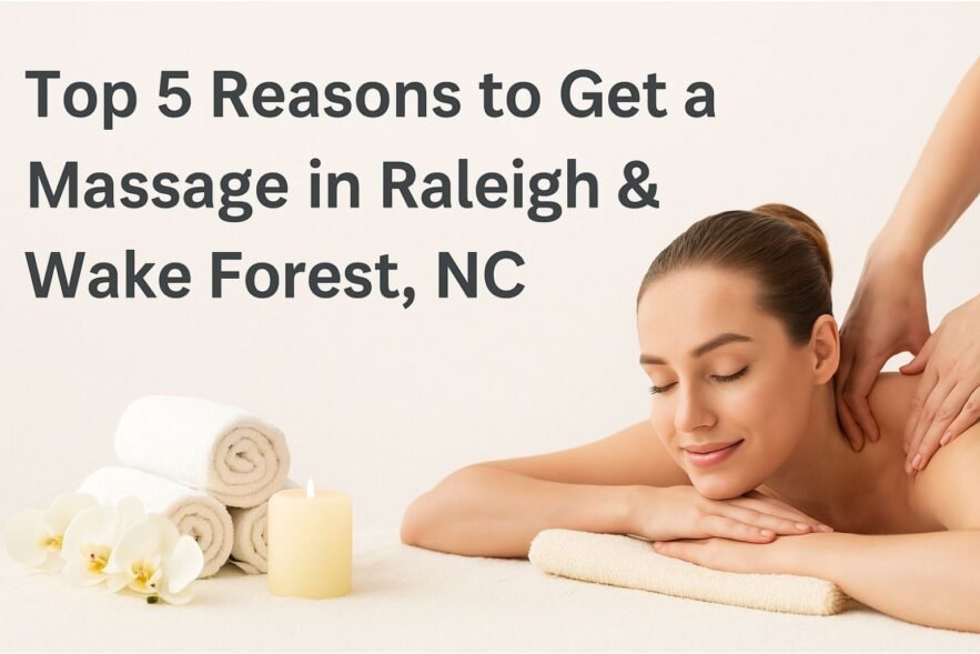 massage in raleigh & wake forest, nc massage in raleigh & wake forest, nc